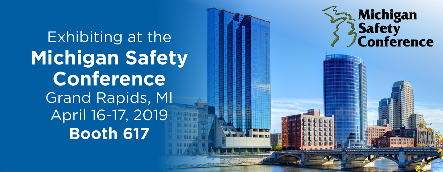 Michigan Safety Conference is in April Evolved Safety